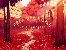 Free Use Home: Get Off Your Game!
