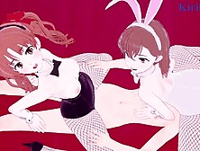 Mikoto Misaka And Kuroko Shirai And I Have Intense 3P Sex - A Certain Scientific Railgun Asian Cartoon