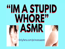 Im A Stupid Whore Audioporn