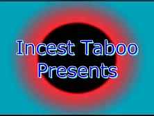 Incest Taboo 10