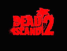 Dead Island 2 - Soundtrack  The Bomb  Song Trailer 2014. Mp4