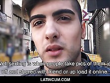 Amateur Pov Bi Sexual Spanish Latino Twink Fucked By Documentary Filmmaker For Money