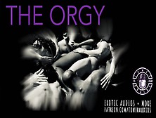The Orgy [Audio Role-Play For Women] [M4F] [In English]