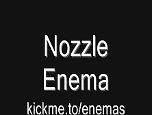 Enema With Big Nozzle