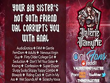Your Enormous Sister's Sweet Goth Friend Val Corrupts You With Anal [Audio]
